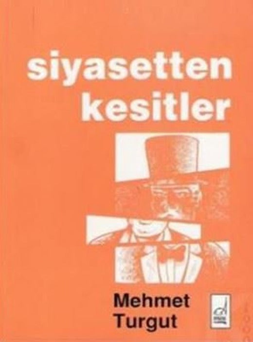 Siyasetten Kesitler | Boğaziçi Yayınları