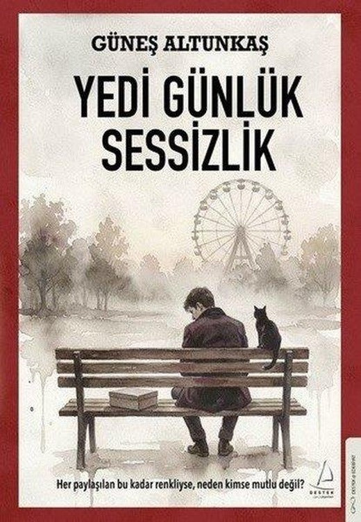 Yedi Günlük Sessizlik | Destek Yayınları (İnce Kapak)