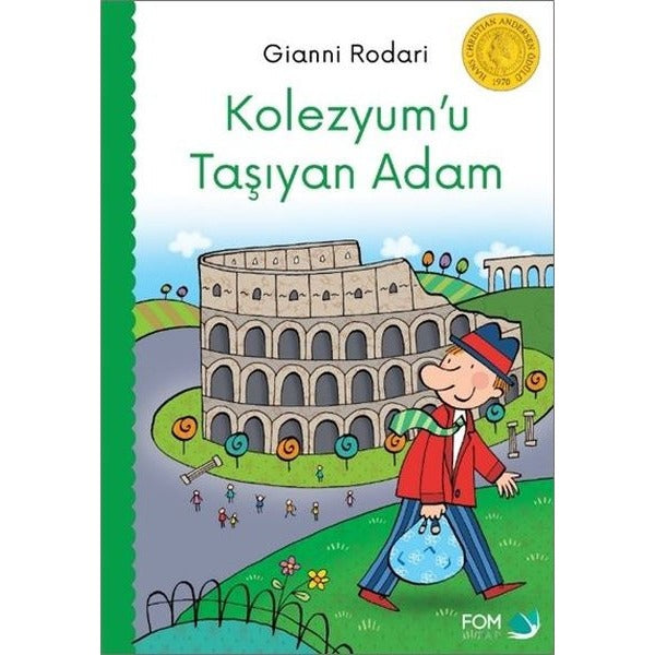 Kolezyumu Taşıyan Adam | Fom Kitap (İnce Kapak)