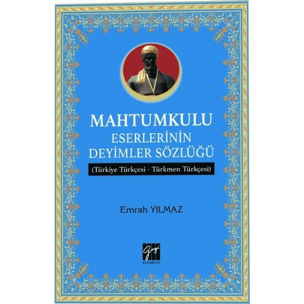 Mahtumkulu Eserlerinin Deyimler Sözlüğü