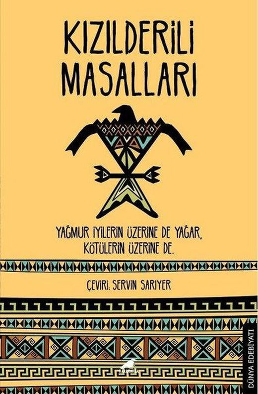Kızılderili Masalları | Karakarga (İnce Kapak)