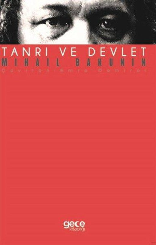 Tanrı ve Devlet | Gece Kitaplığı (İnce Kapak)