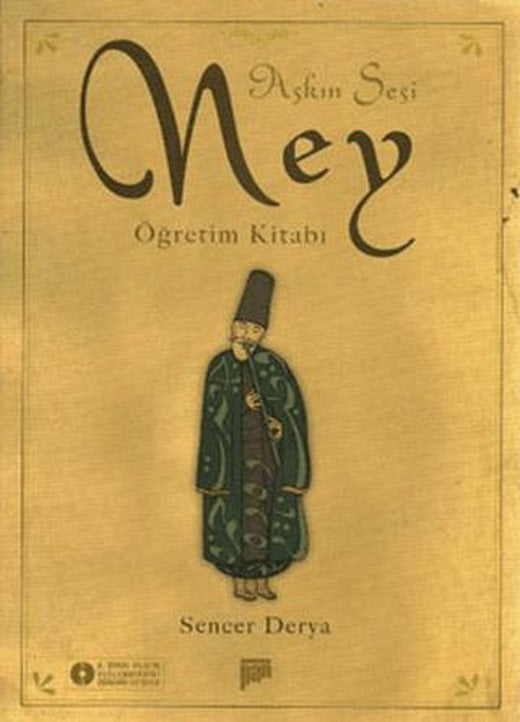 Aşkın Sesi Ney