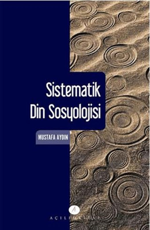 Sistematik Din Sosyolojisi | Açılım Kitap (Ciltsiz)