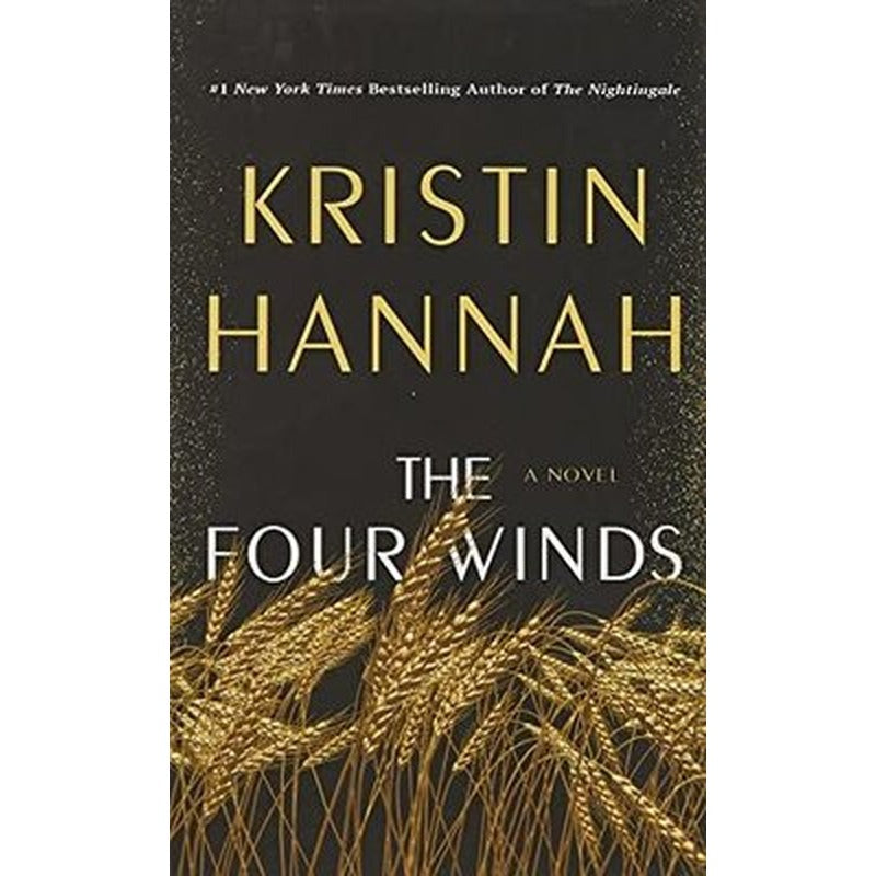 The Four Winds : A Novel | St. Martin's Griffin
