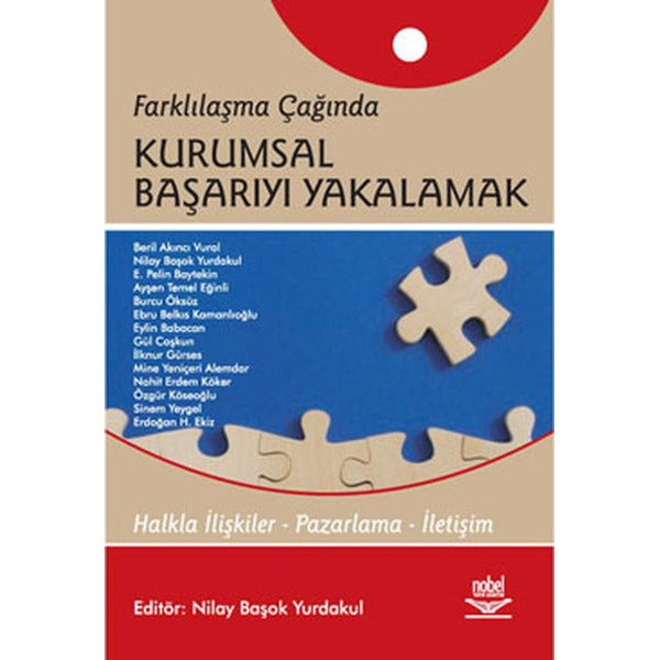 Farklılaşma Çağında Kurumsal Başarıyı Yakalamak | Nobel Akademi Yayıncılık