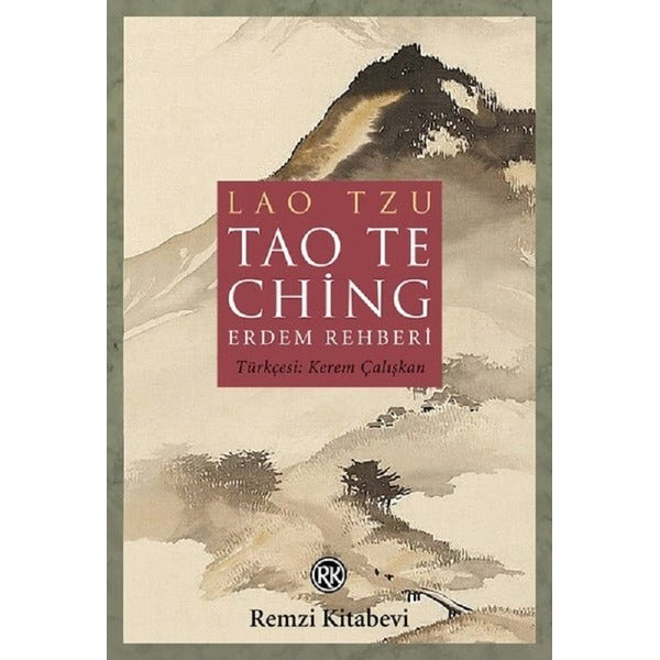 Tao Te Ching-Erdem Rehberi | Remzi Kitabevi