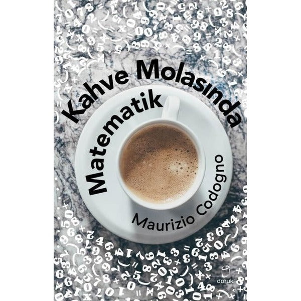 Kahve Molasında Matematik