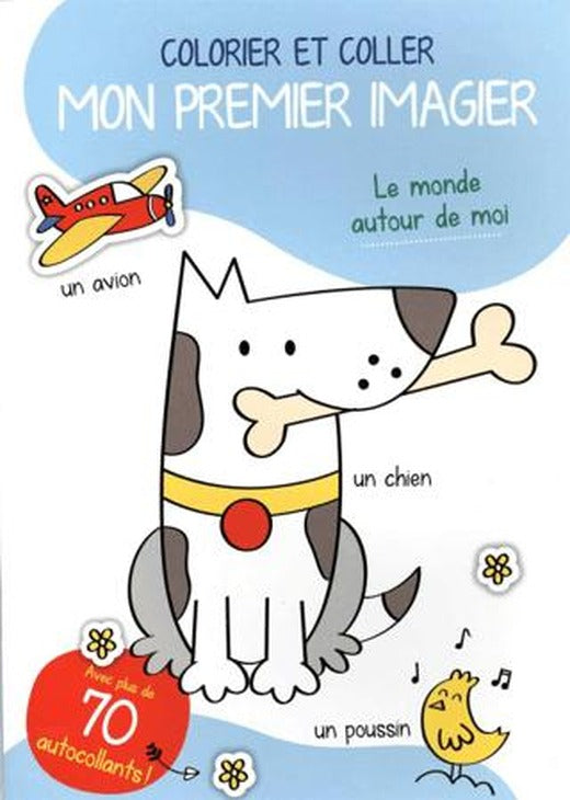 Colorier Et Coller Mon Premier İmagier: Le Monde Autour De Moi | Tam Tam (Ciltsiz)