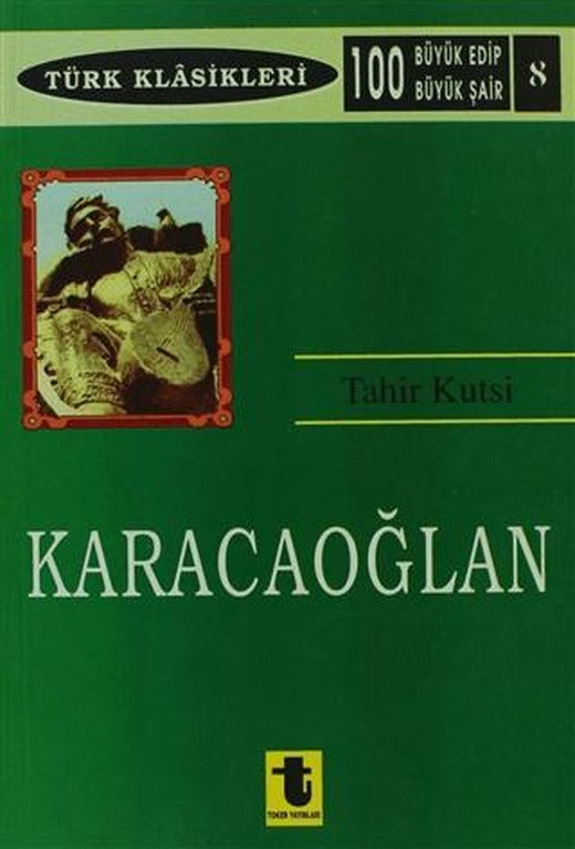 Karacaoğlan | Toker Yayınları (Ciltsiz)