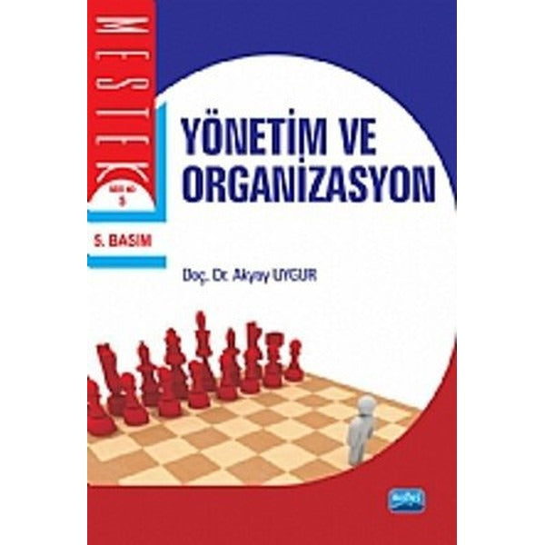 Yönetim ve Organizasyon