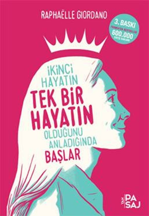 İkinci Hayatın Tek Bir Hayatın Olduğunu Anladığında Başlar | Yan Pasaj