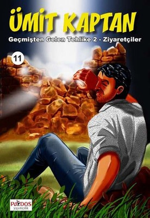 Ümit Kaptan 11 - Geçmişten Gelen Tehlike 2 - Ziyaretçiler | Paydos Yayıncılık