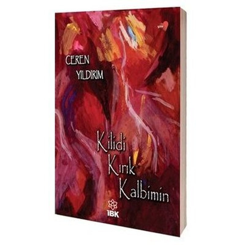 Kilidi Kırık Kalbimin | İBK - İz Bırakan Kalemler
