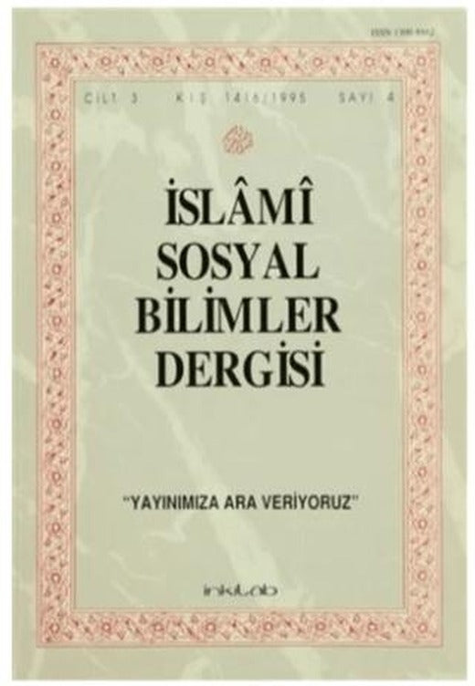 İslami Sosyal Bilimler Dergisi Cilt: 3 Sayı:4 | İnkılab Yayınları (Ciltsiz)