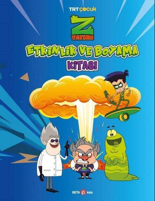 TRT Çocuk Z Takımı Etkinlik ve Boyama Kitabı 3 | Beta Kids (İnce Kapak)