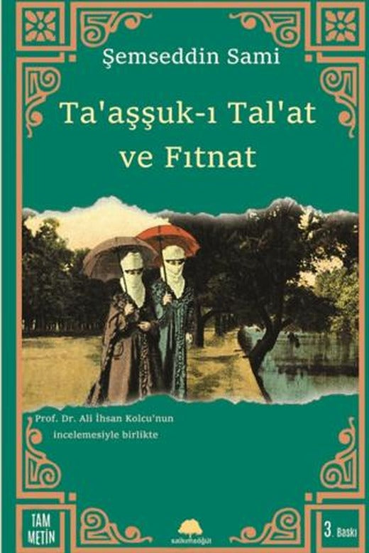 Taaşşuk-ı Tal’at ve Fıtnat