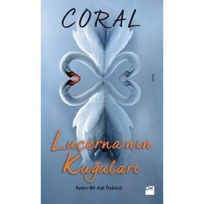 Luçerna'nın Kuğuları | Doğan Kitap