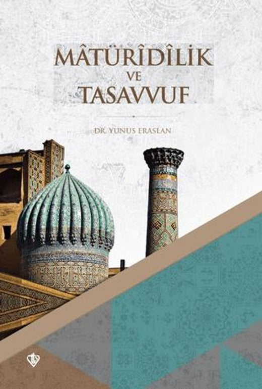 Matüridilik ve Tasavvuf Erken Dönem