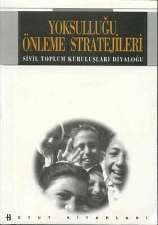 Yoksulluğu Önleme Stratejileri | Boyut Yayın Grubu (İnce Kapak)