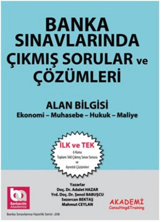 Banka Sınavlarında Çıkmış Sorular ve Çözümleri Alan Bilgisi | Akademi Consulting (İnce Kapak)
