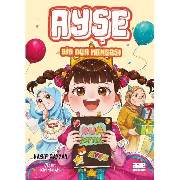 Ayşe-Bir Dua Mangası | Aile Yayınları (İnce Kapak)