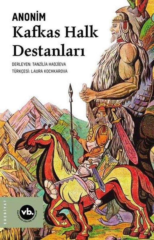 Kafkas Halk Destanları | VakıfBank Kültür Yayınları (İnce Kapak)