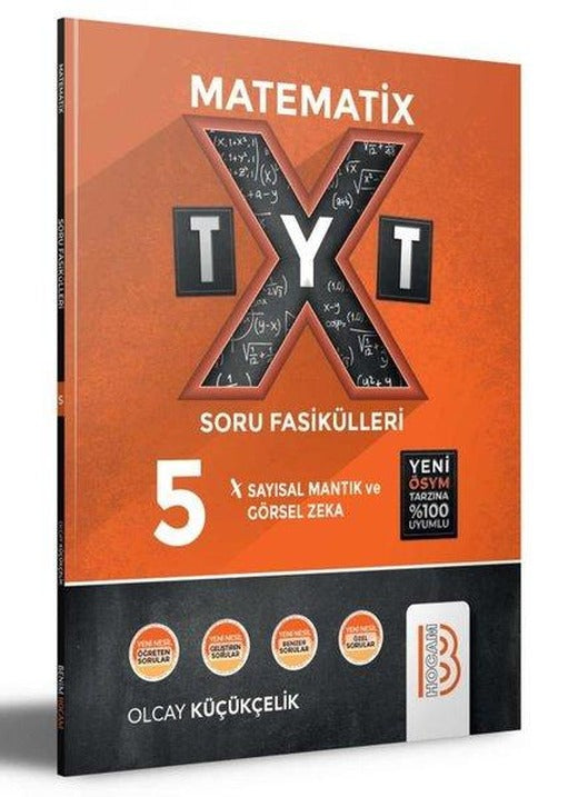 TYT Matematix Soru Fasikülleri 5 Sayısal Mantık ve Görsel Zeka | Benim Hocam Yayınları (İnce Kapak)