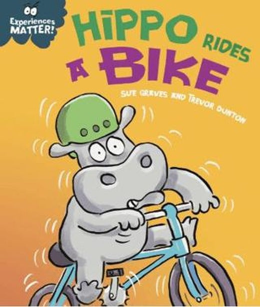 Experiences Matter: Hippo Rides a Bike