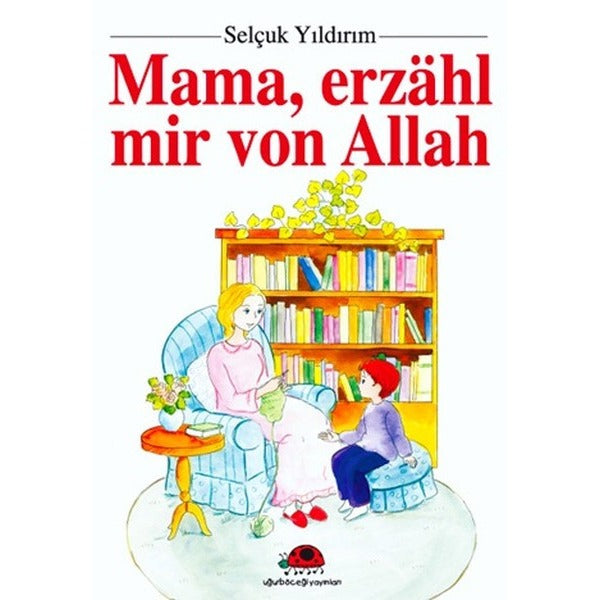 Mama, Erzahl Mir Von Allah | Uğurböceği Yayınları (Ciltsiz)
