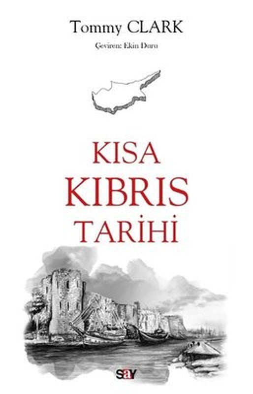 Kısa Kıbrıs Tarihi | Say Yayınları