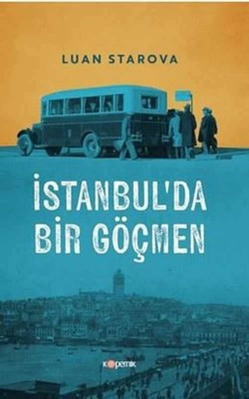 İstanbul'da Bir Göçmen | Kopernik Kitap (İnce Kapak)