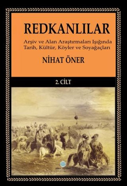 Redkanlılar - 2. Cilt | Günce Uluslararası Yayıncılık (Ciltsiz)