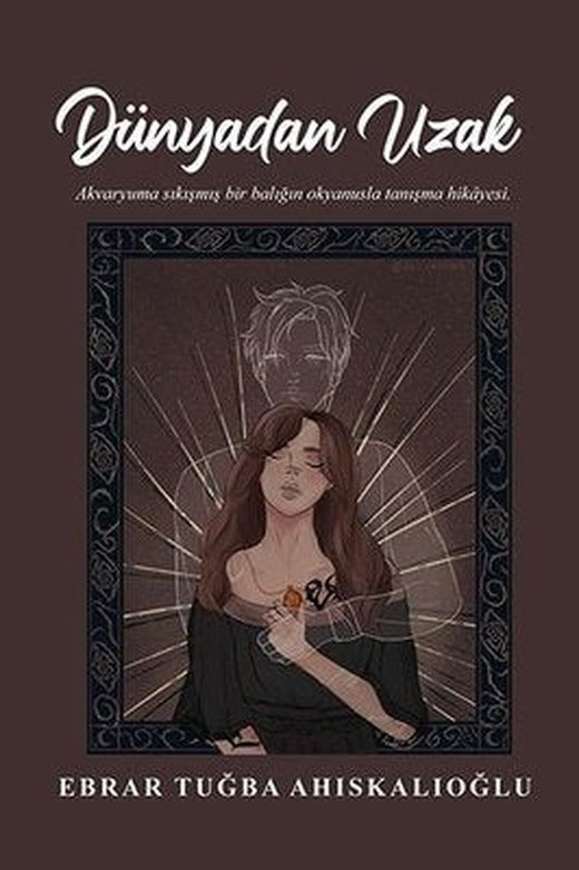 Dünyadan Uzak - Akvaryuma Sıkışmış Bir Balığın Okyanusla Tanışma Hikayesi | Ritim Sanat Yayınları