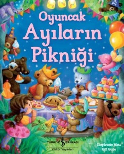 Oyuncak Ayıların Pikniği | İş Bankası Kültür Yayınları