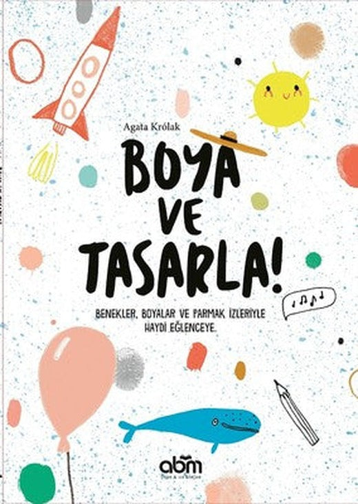 Boya ve Tasarla! | Abm Yayınevi