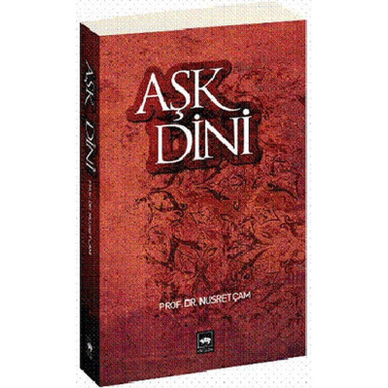 Aşk Dini | Ötüken Yayınları