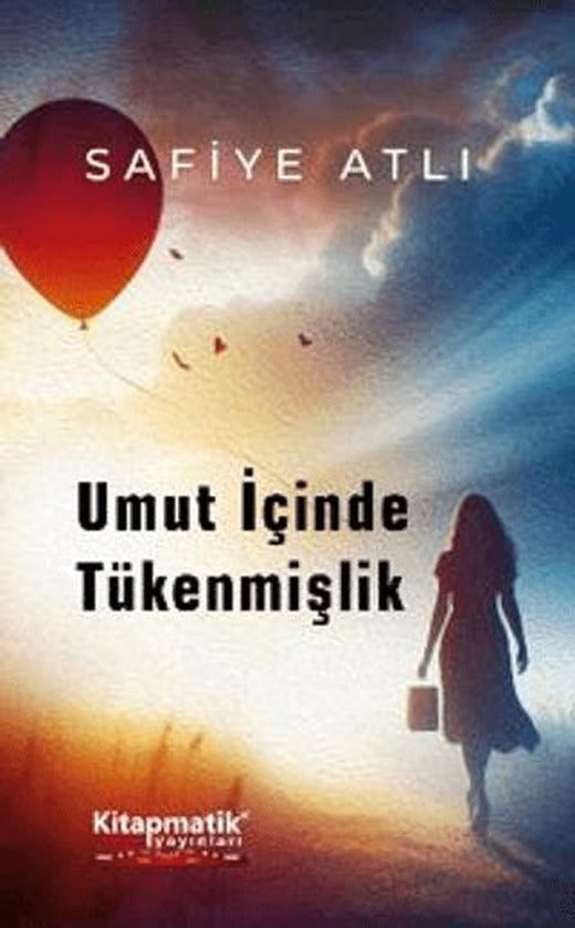 Umut İçinde Tükenmişlik