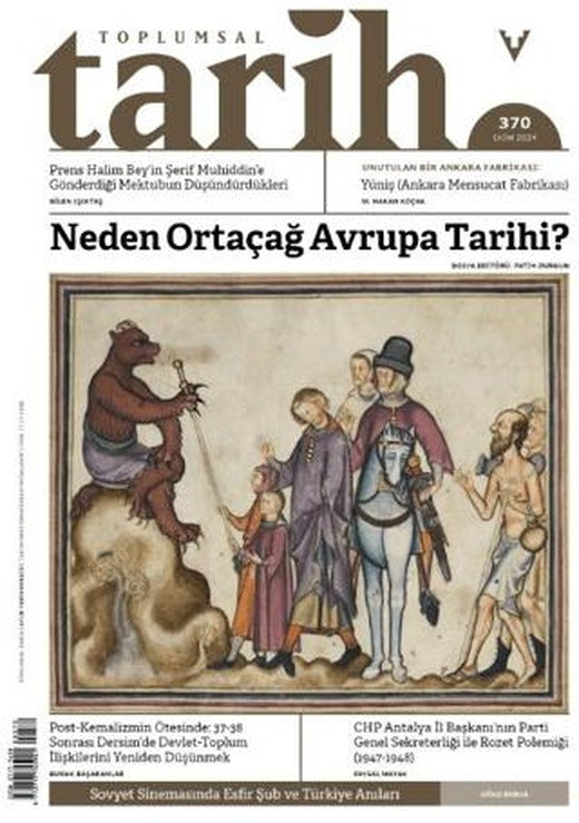 Toplumsal Tarih Dergisi Sayı: 370 Ekim 2024 | Tarih Vakfı Yurt Yayınları - Toplumsal Tarih Dergisi (Ciltsiz)