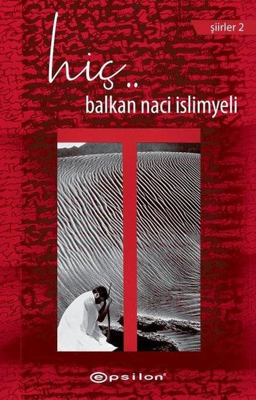 Hiç..Şiirler 2 | Epsilon Yayınevi (İnce Kapak)