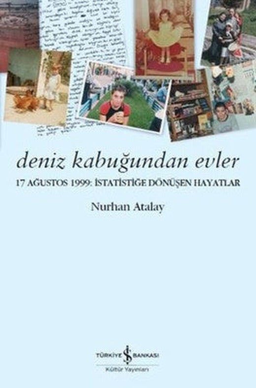 Deniz Kabuğundan Evler | İş Bankası Kültür Yayınları
