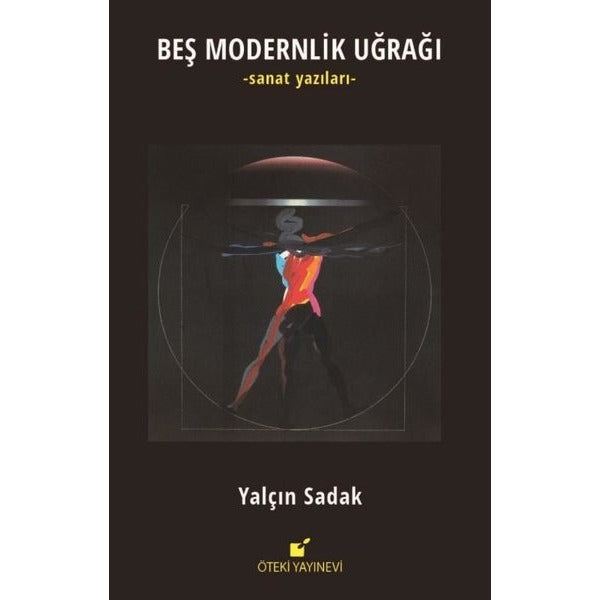 Beş Modernlik Uğrağı | Öteki Yayınevi (Ciltli)