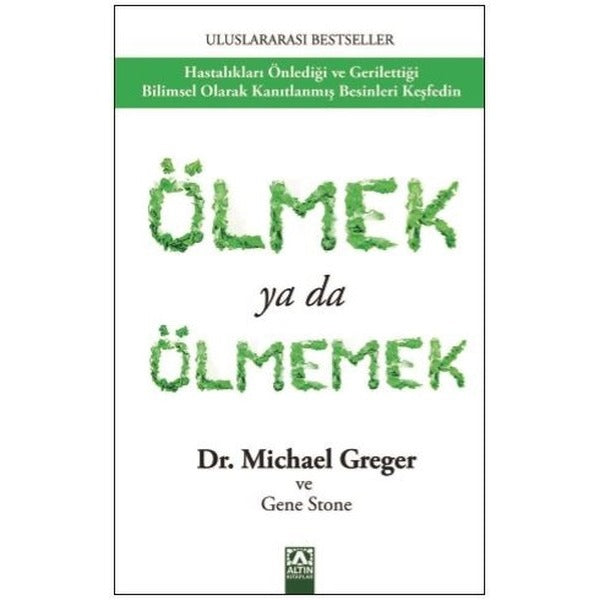 Ölmek ya da Ölmemek | Altın Kitaplar