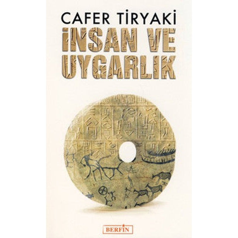 İnsan ve Uygarlık | Berfin Yayınları
