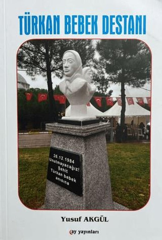 Türkan Bebek Destanı