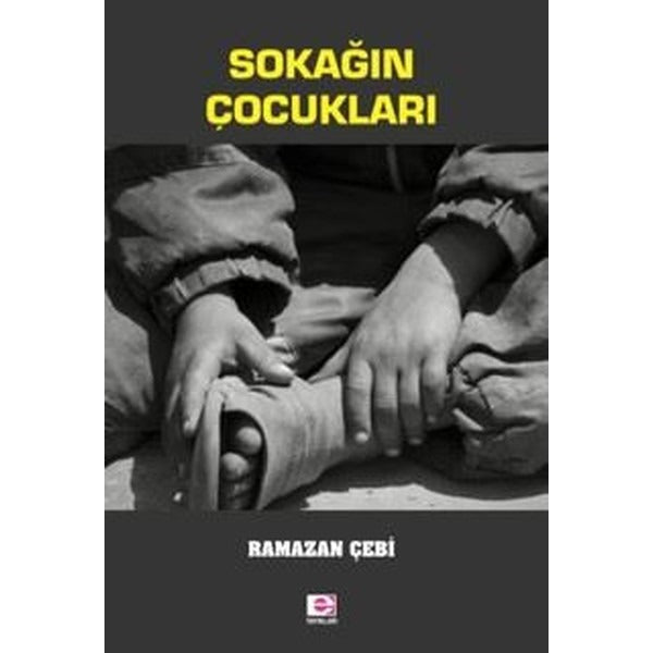 Sokağın Çocukları | E Yayınları