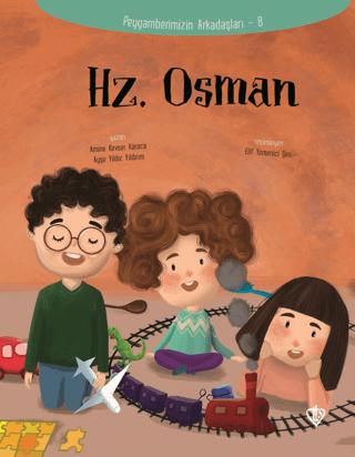 Hz.Osman - Peygamberimizin Arkadaşları 8