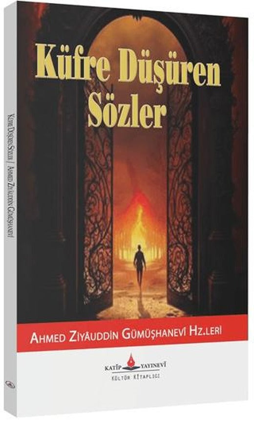Küfre Düşüren Sözler