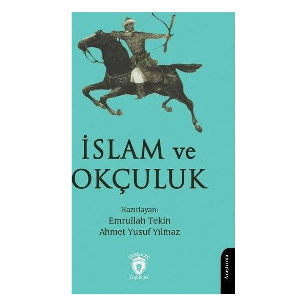 İslam ve Okçuluk