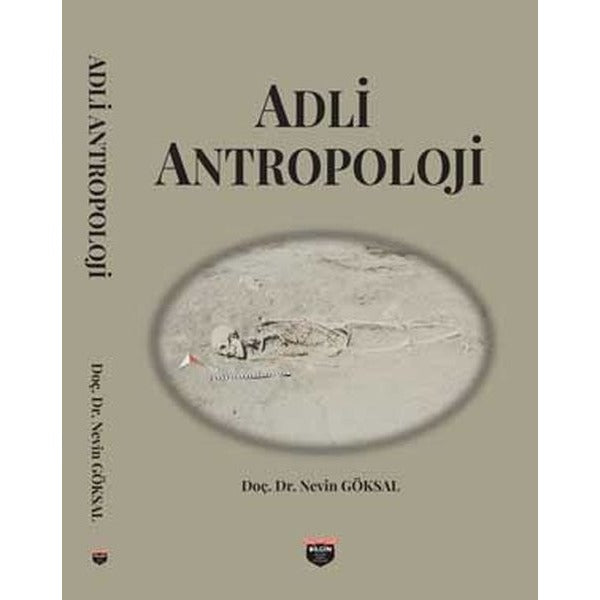 Adli Antropoloji | Bilgin Kültür Sanat (İnce Kapak)